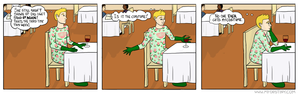 Ugh don't even ask about the costume, okay